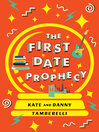 Cover image for The First Date Prophecy